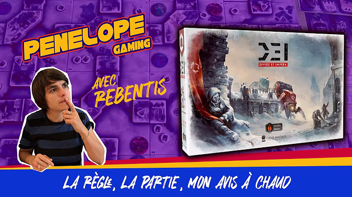  D.E.I.: Divide et Impera, de la vidéo en plus !