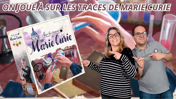  Sur les Traces de Marie Curie, de la vidéo en plus !