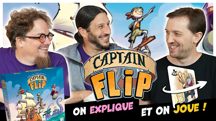  Captain Flip , de la vidéo en plus !