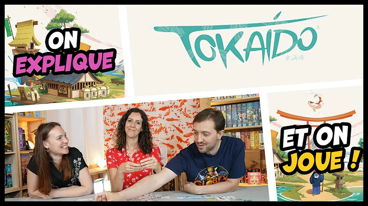  Tokaido , de la vidéo en plus !