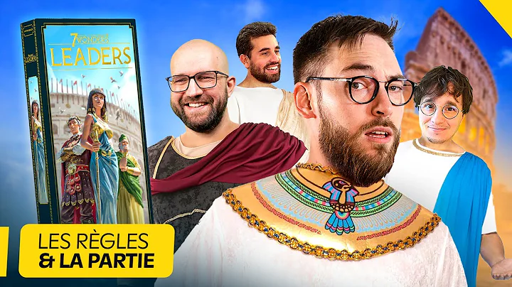  7 Wonders - Leaders, de la vidéo en plus !