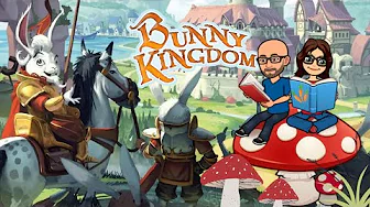  Bunny Kingdom, de la vidéo en plus !