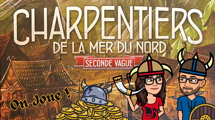  Charpentiers de la Mer du Nord - Seconde Vague, de la vidéo en plus !