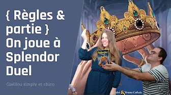  Splendor Duel, de la vidéo en plus !
